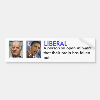 LIBERALER, a-Person so unvoreingenommen… Autoaufkleber