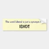 Liberaler ist ein Synonym Autoaufkleber (Vorne)