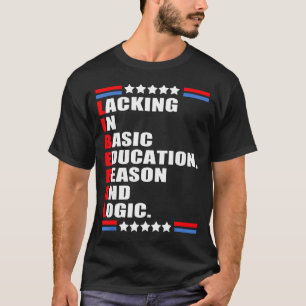 Liberaler mangelt es an grundlegender Bildung Grun T-Shirt