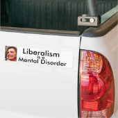 Liberalismus ist eine Geistesstörung Autoaufkleber (Auf Lkw)