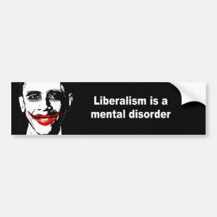 LIBERALISMUS IST EINE GEISTESSTÖRUNG AUTOAUFKLEBER
