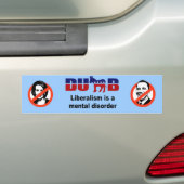 Liberalismus ist eine Geistesstörung Autoaufkleber (Auf Auto)