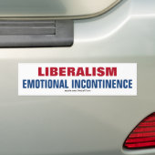 Liberalismus ist emotionale Inkontinenz Autoaufkleber (Auf Auto)
