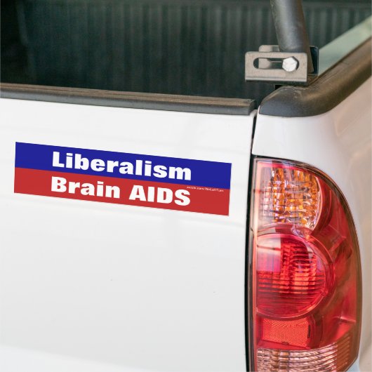 Liberalismus ist GehirnAIDS Autoaufkleber (Auf Lkw)
