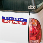 Liberalismus ist Mob denken Autoaufkleber (Auf Lkw)