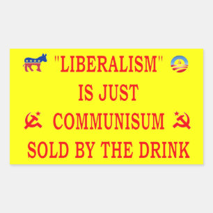 LIBERALISMUS IST NUR KOMMUNISMUS RECHTECKIGER AUFKLEBER