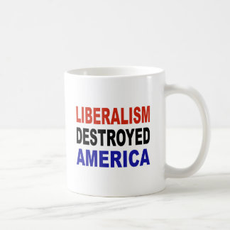 LIBERALISMUS ZERSTÖRTES AMERIKA KAFFEETASSE