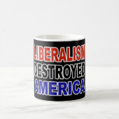 LIBERALISMUS ZERSTÖRTES AMERIKA KAFFEETASSE (Mittel)