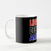 LIBERALISMUS ZERSTÖRTES AMERIKA KAFFEETASSE (Links)