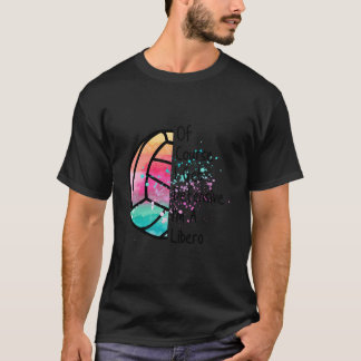Libero Defensiver Volleyballspieler Zitat T-Shirt