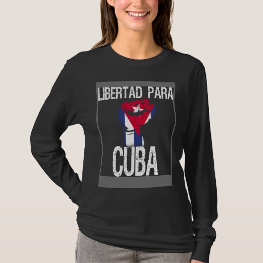 Libertad Para Cuba SOS Cuban Pro Freedom Movement T-Shirt (Vorderseite)