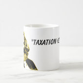 Libertäre Sozialistische Besteuerung ist Diebstahl Kaffeetasse (Mittel)