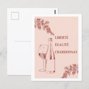Liberté Égalité Chardonnay Der Mensch und die Wein Postkarte