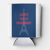 Liberté Égalité Chardonnay Funny Eiffel Tower Dosenkühler (Vorderseite)