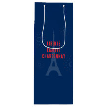 Liberté Égalité Chardonnay Funny Eiffel Tower