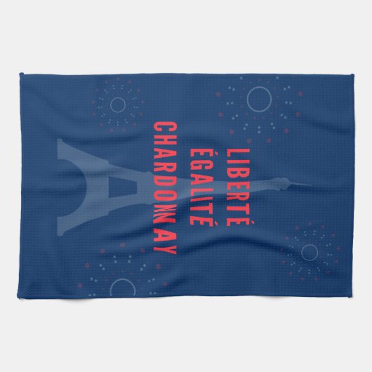 Liberté Égalité Chardonnay Funny Eiffel Tower Geschirrtuch (Horizontal)