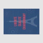 Liberté Égalité Chardonnay Funny Eiffel Tower Seidenpapier (Vorderseite)