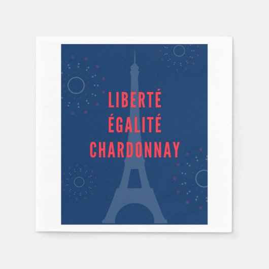 Liberté Égalité Chardonnay Funny Eiffel Tower Serviette (Vorderseite)