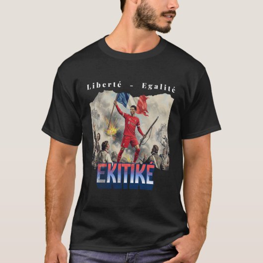Liberte - Egalite - Ekitike T-Shirt (Vorderseite)