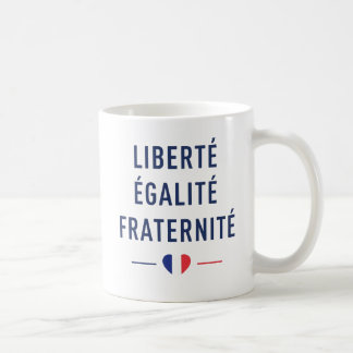 Liberté Égalité Fraternité Französischer Motto-Bec Kaffeetasse