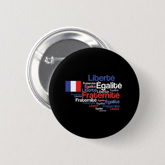 Liberté, Égalité, Fraternité französisches Button (Vorne & Hinten)