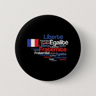 Liberté, Égalité, Fraternité französisches Button