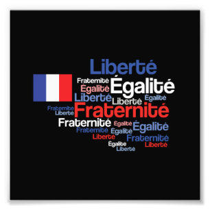 Liberté, Égalité, Fraternité französisches Fotodruck