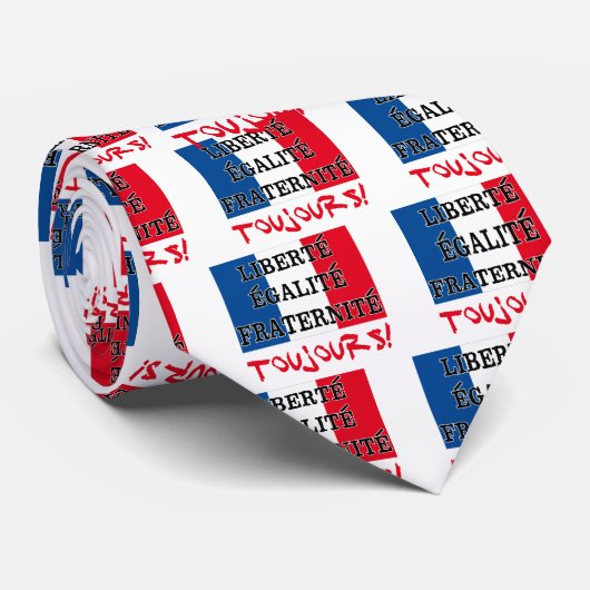 Liberte Egalite Fraternite Toujours Krawatte (Gerollt)
