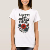 Liberty and Justice for All – T-Shirt (Vorderseite)