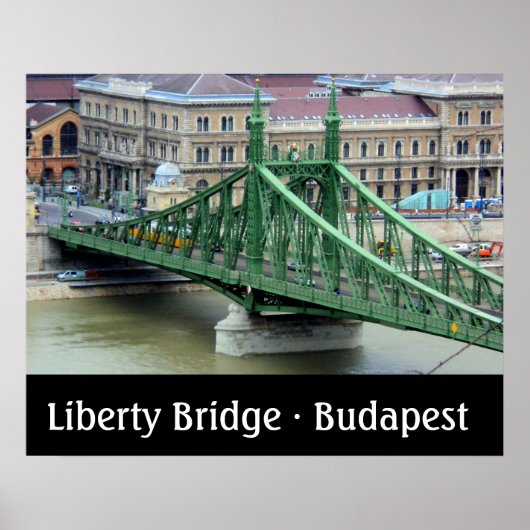 Liberty Bridge - Budapest, Ungarn Poster (Vorne)