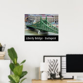 Liberty Bridge - Budapest, Ungarn Poster (Heimbüro)