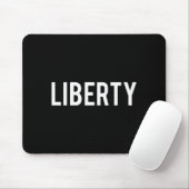 Liberty - Cool New Funny Name Fan Gift Tee  Mousepad (Mit Mouse)