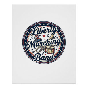 Liberty Marching Band Patriotischer Patriotischer Poster