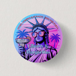 Liberty & Margaritas • 1776–2026 Neon Celebration Button