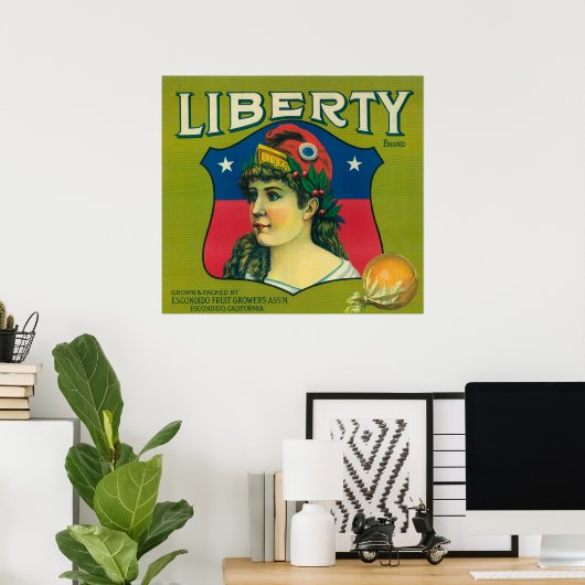 Liberty Orange LabelEscondido, CA Poster (Heimbüro)