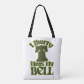 Liberty Rings My Bell Fun Tourism Design Tasche (Rückseite)
