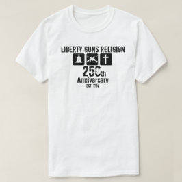 Liberty Waffen Religion etabliert 1776 250. T-Shirt
