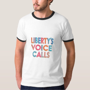 Liberty's Voice ruft Ringer auf T-Shirt
