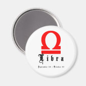 Libra, 23. September - 22. Oktober Magnet (Vorderseite/Rückseite)