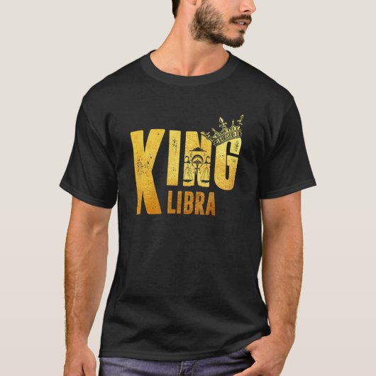 Libra Birthday King Libra Zodiac Sign Horoscope T-Shirt (Vorderseite)