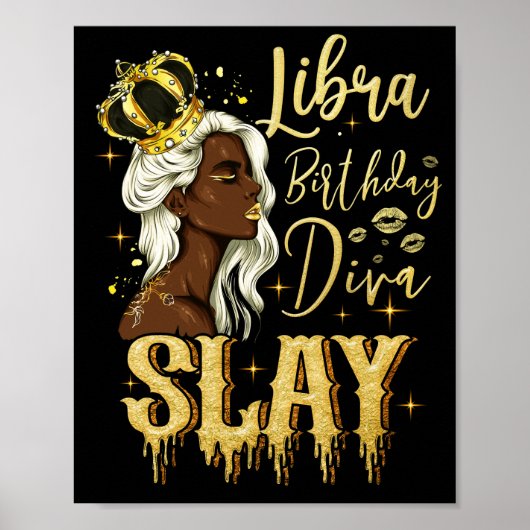 Libra Girl Birthday Diva Slay Zodiac Libra Queen Poster (Vorne)