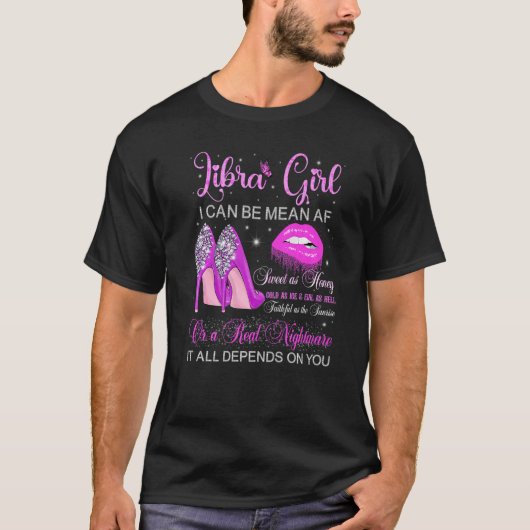 Libra Girl Birthday High Heels Drilling Lippen But T-Shirt (Vorderseite)