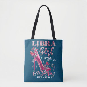 Libra Girl tritt in meinen Geburtstag ein wie ein Tasche