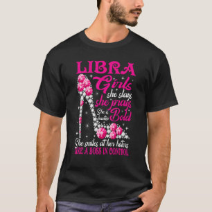 Libra Girl wie ein Boss in der Kontrolle Diamantsc T-Shirt