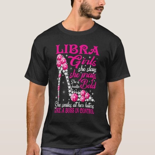 Libra Girl wie ein Boss in der Kontrolle Diamantsc T-Shirt (Vorderseite)