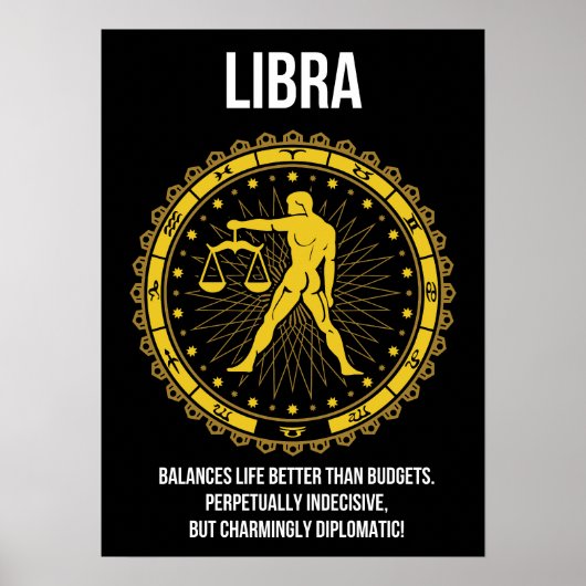 Libra - Horoskop, Funny Zodiac Sign Spaß Poster (Vorne)