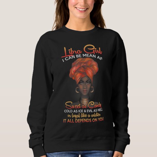 Libra Queens Are Born in September 23 October 22 B Sweatshirt (Vorderseite)
