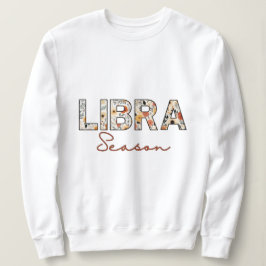 Libra Season Sweatshirt für Frauen