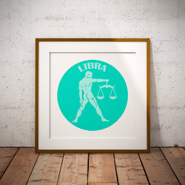 Libra, Zodiac Sign, Horoscope, Astrology Poster