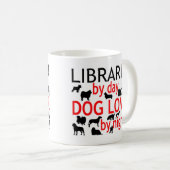 Librarian Dog Lover Kaffeetasse (VorderseiteRechts)
